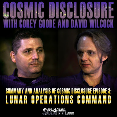 Summary and Analysis of Cosmic Disclosure Episode 3- Lunar Operations Command