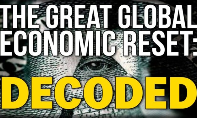 Der ,Grosse Reset‘ dekodiert: Ein radikaler Angriff auf die Freiheit und die traditionellen Werte, um eine NWO zu erzwingen