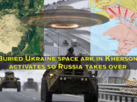 Die vergrabene, ukrainische Weltraum-Arche in Kherson wird aktiviert und Russland übernimmt die Kontrolle